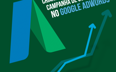 Tenha Uma Campanha de Sucesso no Adwords