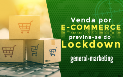 Venda pelo E-commerce e previna-se do Lockdown