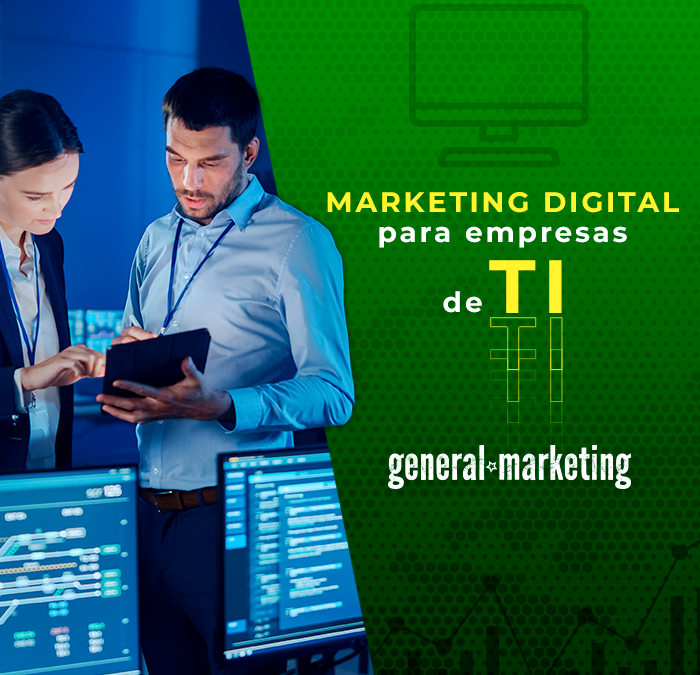 Marketing Digital para empresas de TI: Qual a importância?