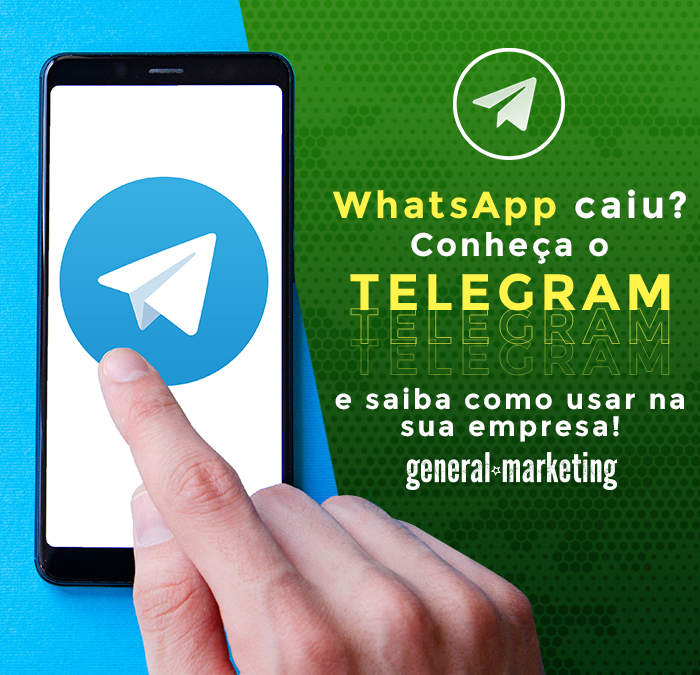 Whatsapp caiu? Conheça o Telegram e saiba como utilizar na sua empresa!