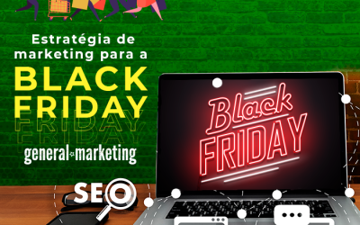 Como preparar uma estratégia de Marketing para a Black Friday?