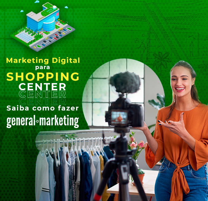 Marketing para Shopping Center: Saiba como fazer