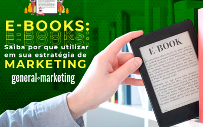 E-books: Saiba por que utilizar em sua estratégia de marketing