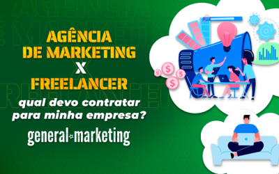 Agência de marketing X Freelancer: qual devo contratar para minha empresa?