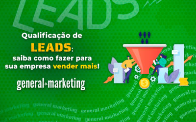 Qualificação de Leads: saiba como fazer para sua empresa vender mais