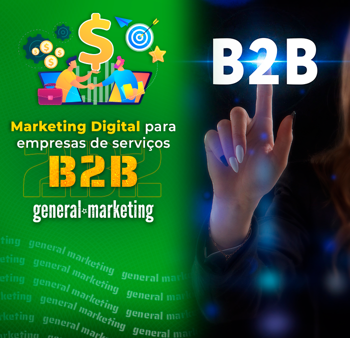 Marketing Digital para empresas de serviços B2B