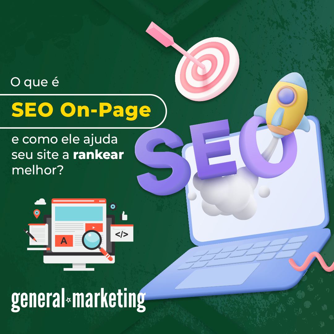 O que é SEO On-Page e como ele ajuda seu site a rankear melhor?