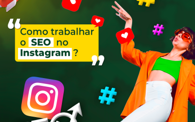 Como trabalhar o SEO no Instagram?