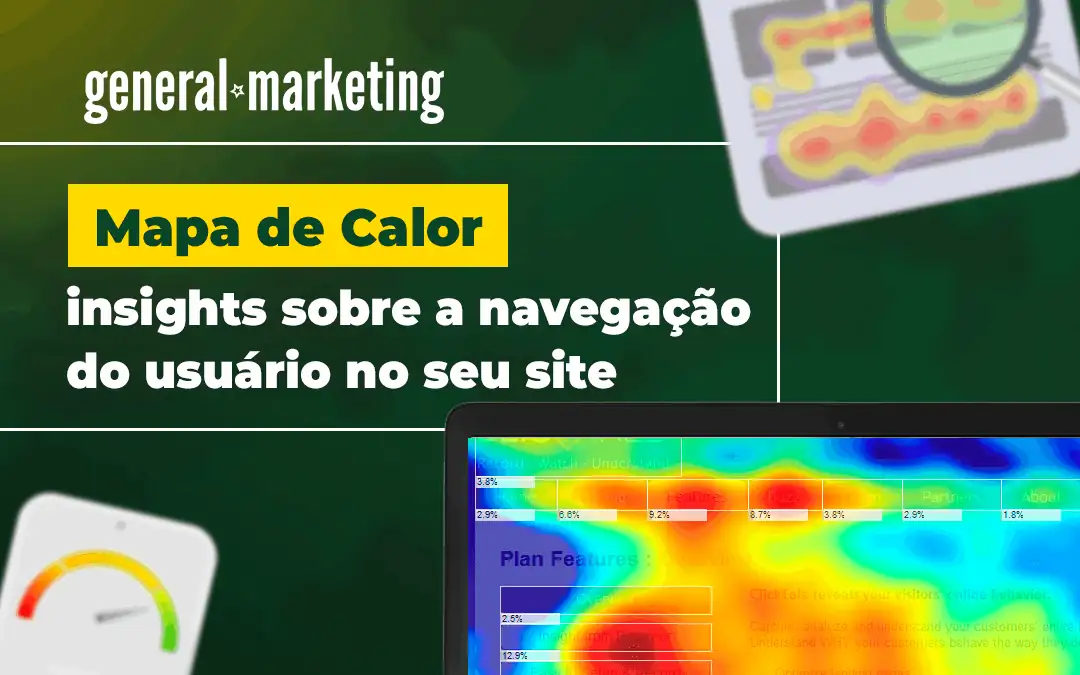 Heatmaps: como mapas de calor transformam a performance dos sites